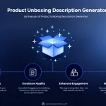 Transform your unboxing content creation with our Product Unboxing Description Generator - crafting engaging, SEO-optimized descriptions in seconds instead of hours.