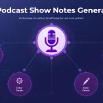 Transform your podcast production workflow with the AI Show Notes Generator - automatically convert audio content into comprehensive, structured show notes in minutes.