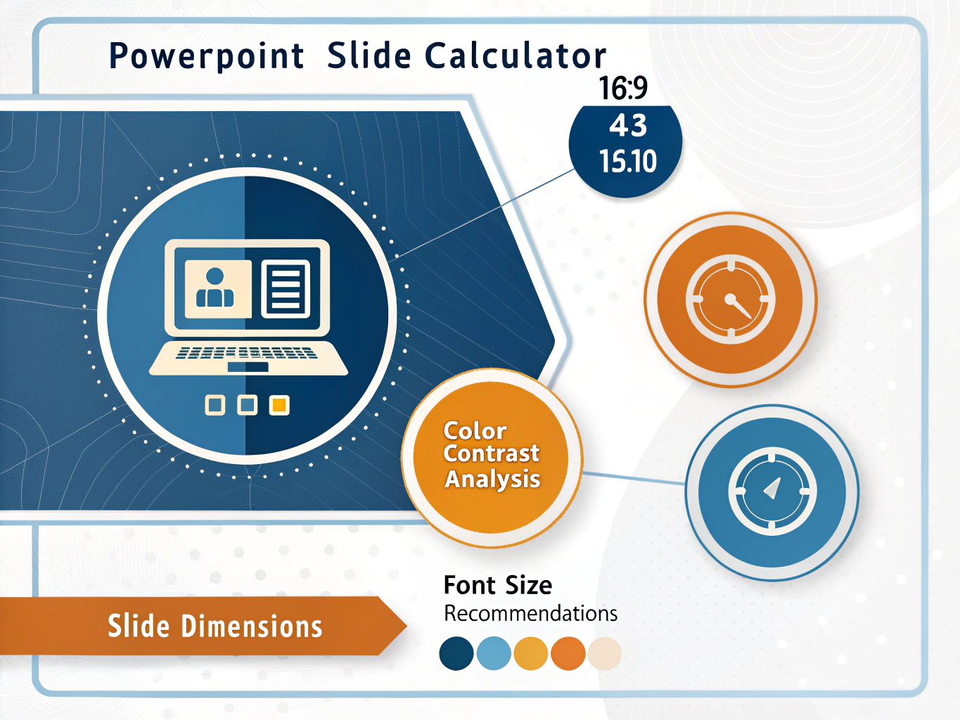 Master professional presentation design with our comprehensive PowerPoint Slide Calculator - delivering precise dimensions, optimal typography, and accessibility-compliant color combinations.